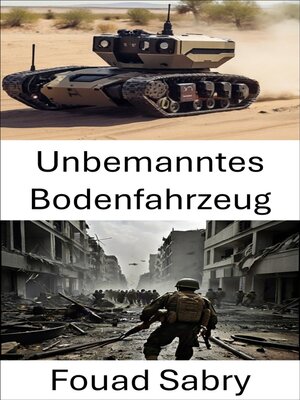 cover image of Unbemanntes Bodenfahrzeug